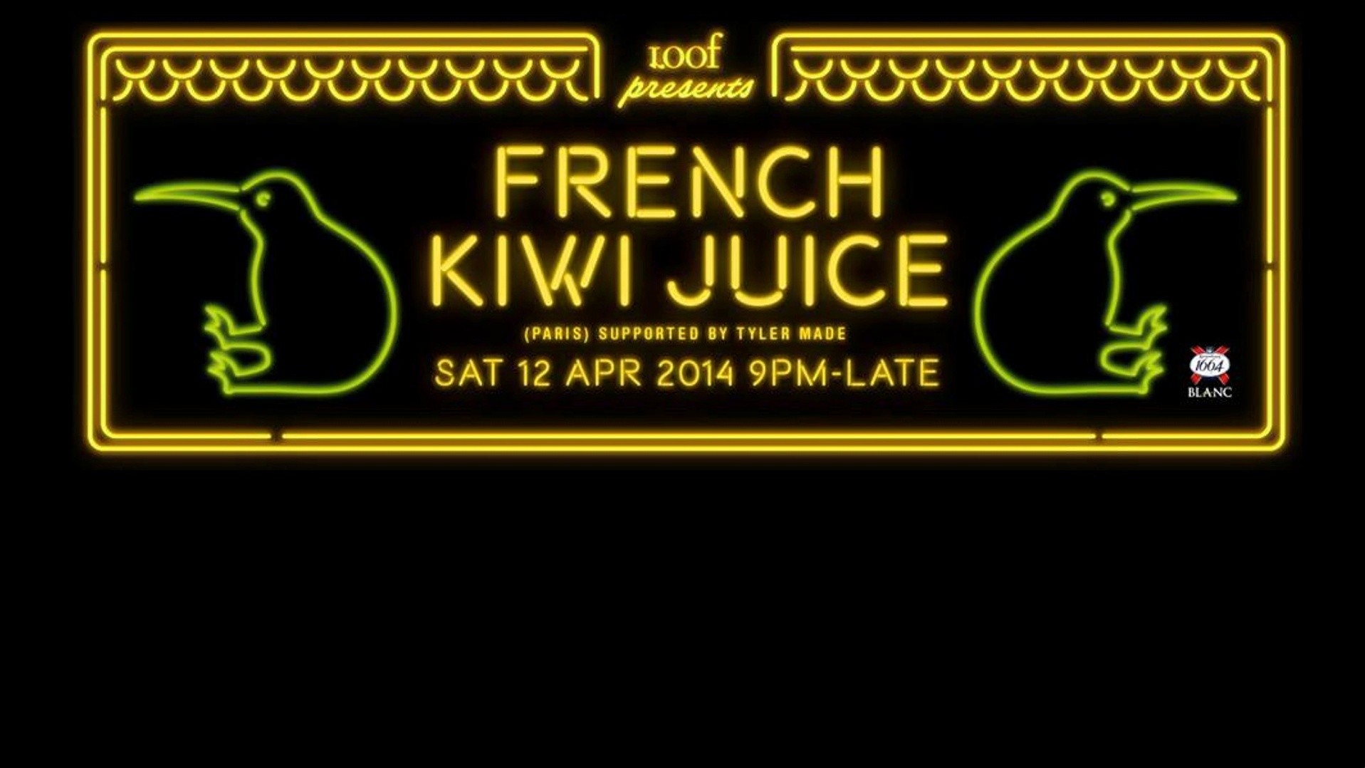 Loof presents: French Kiwi Juice